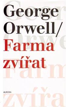 Kniha: Farma zvířat - Orwell George