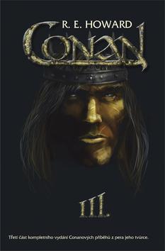 Kniha: Conan III. - Robert E. Howard