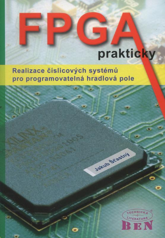 Kniha: FPGA prakticky - Jakub Šťastný