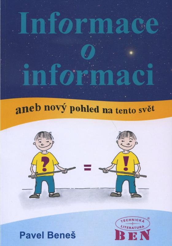 Kniha: Informace o informaci - Pavel Beneš