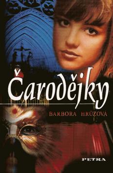 Kniha: Čarodějky - Barbora Hrůzová