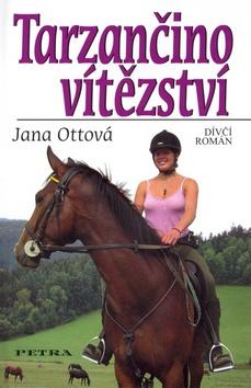 Kniha: Tarzančino vítězství - Jana Ottová