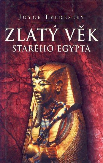 Kniha: Zlatý věk starého Egyptaautor neuvedený