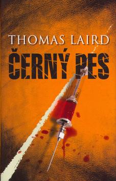 Kniha: Černý pes - Laird Thomas