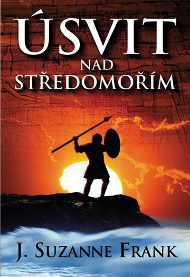 Kniha: Úsvit nad Středomořím - Frank J. Susanne