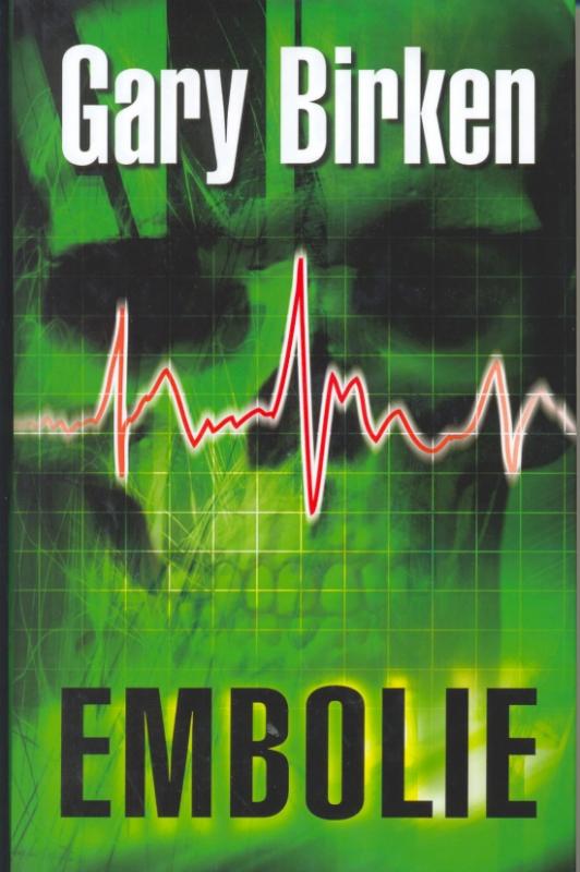 Kniha: Embolie - Birken Gary