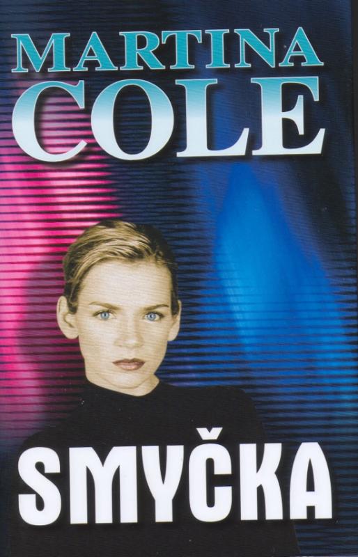 Kniha: Smyčka - Cole Martina