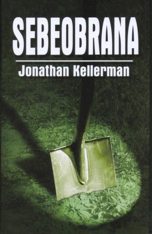 Kniha: Sebeobrana - Kellerman Jonathan
