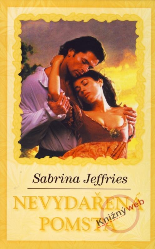 Kniha: Nevydařená pomsta - Jeffries Sabrina