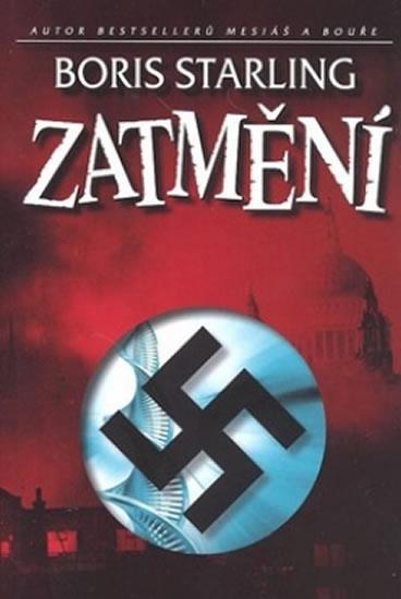 Kniha: Zatmění - Starling Boris