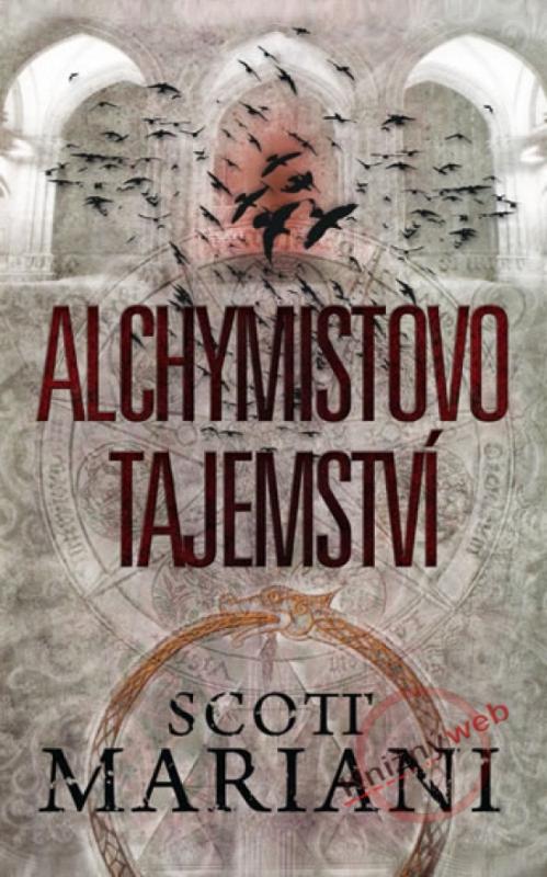 Kniha: Alchymistovo tajemství - Mariani Scott