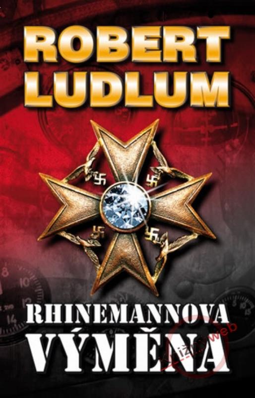 Kniha: Rhinemannova výměna - Ludlum Robert