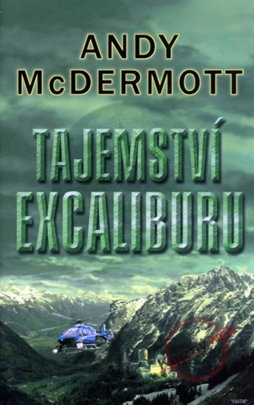 Kniha: Tajemství Excaliburu - McDermott Andy
