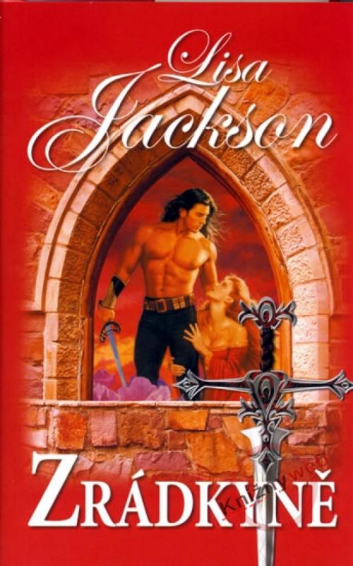Kniha: Zrádkyně - Jacksonová Lisa