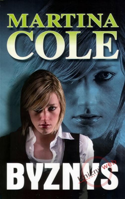 Kniha: Byznys - Cole Martina
