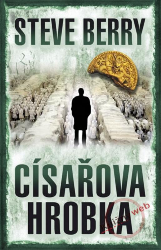 Kniha: Císařova hrobka - Berry Steve