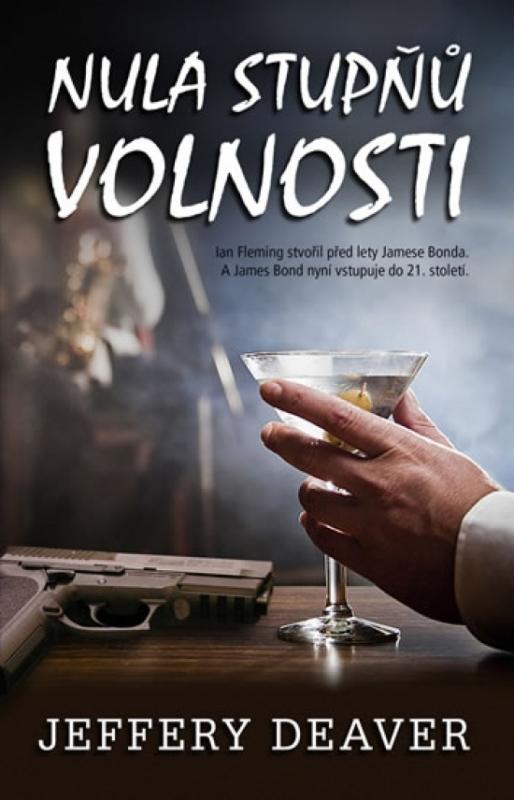 Kniha: Nula stupňů volnosti - Deaver Jeffery