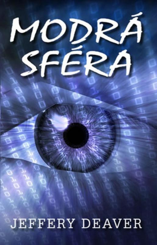 Kniha: Modrá sféra - 3. vydání - Deaver Jeffery