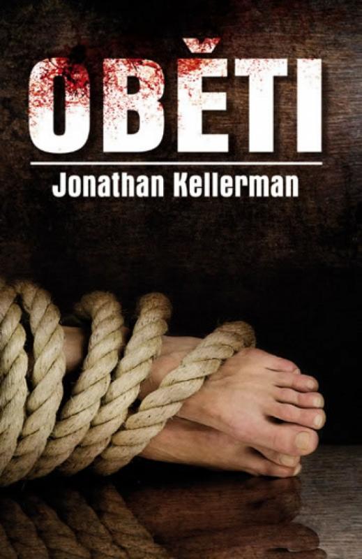 Kniha: Oběti - Kellerman Jonathan