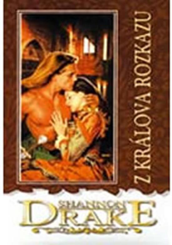 Kniha: Z králova rozkazu - 2. vydání - Drakeová Shannon
