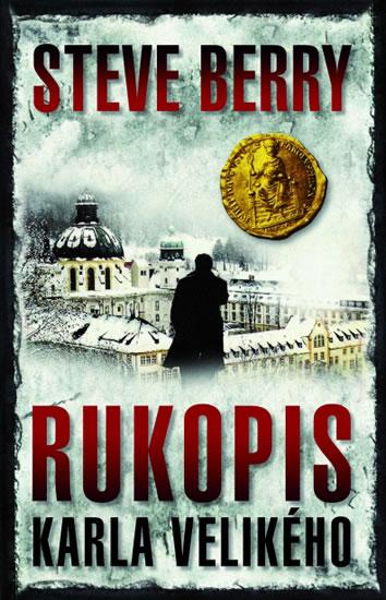 Kniha: Rukopis Karla Velikého  - 2. vydání - Berry Steve