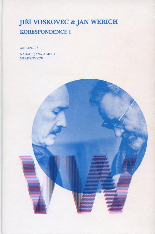 Kniha: Korespondence I. - J.Voskovec a J.Werich - Matějka Ladislav