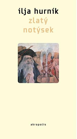 Kniha: Zlatý notýsek - Hurník Ilja