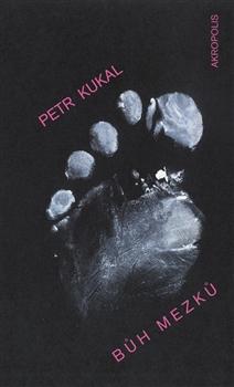 Kniha: Bůh mezků - Petr Kukal