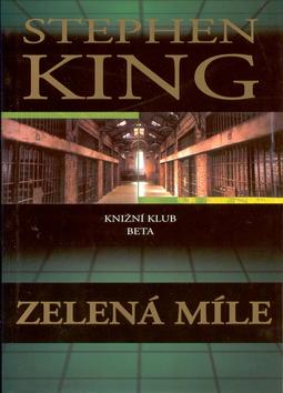 Kniha: Zelená míleautor neuvedený