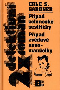 Kniha: Příp.zelenook.sestř., zvěd.man - Erle Stanley Gardner