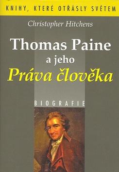 Kniha: Thomas Paine a jeho Práva člověkaautor neuvedený