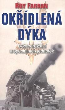 Kniha: Okřídlená dýka - Roy Farran