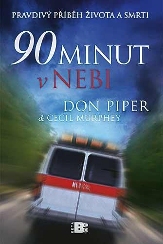 Kniha: 90 minut v nebi - Don Piper