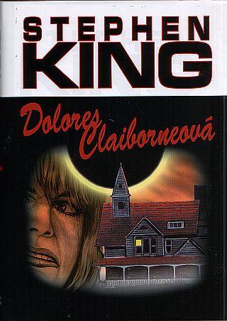 Kniha: Dolores Claiborneová - Stephen King