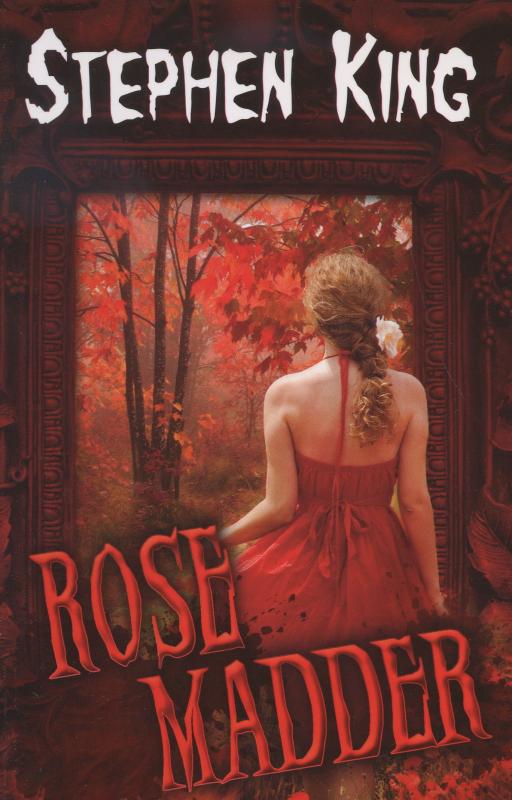 Kniha: Rose Madder - Stephen King