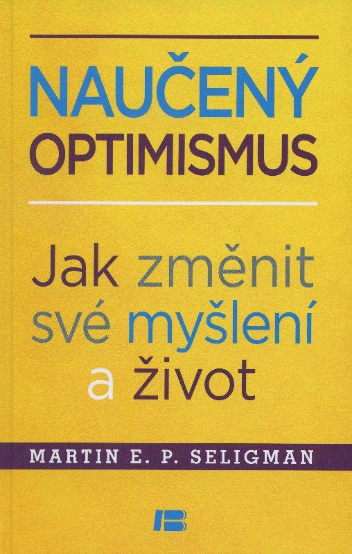 Kniha: Naučený optimismus - Martin E. P. Seligman