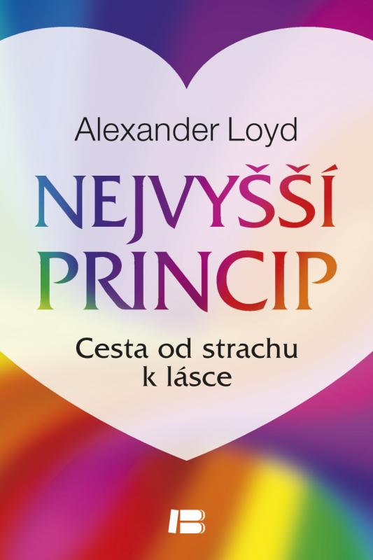 Kniha: Nejvyšší princip - Alexander Loyd