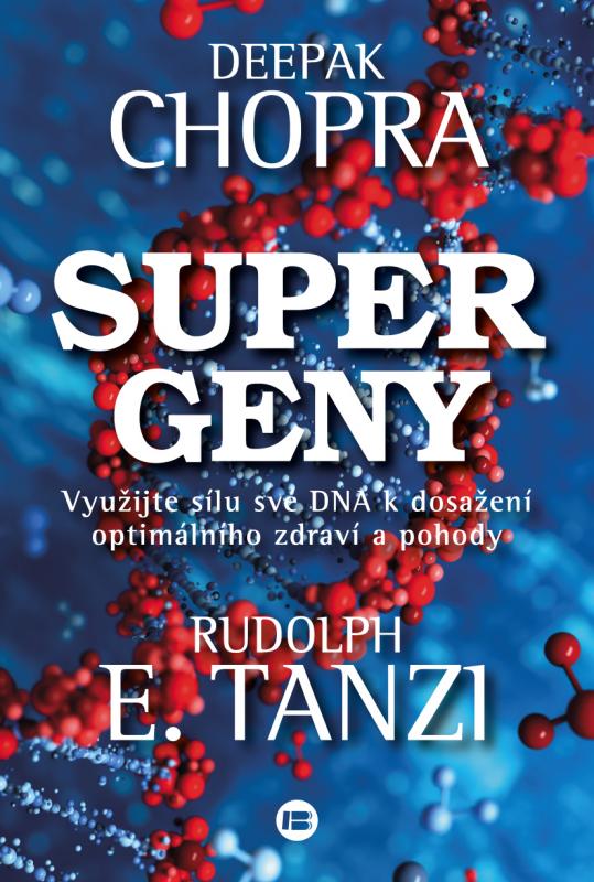 Kniha: Supergeny - Deepak Chopra