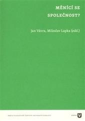 Kniha: Měnící se společnost? - Jaroslav Lapka