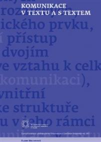 Komunikace v textu a s textem