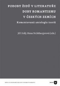 Podoby Židů v literatuře doby romantismu v českých zemích