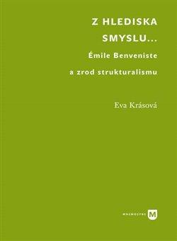 Kniha: Z hlediska smyslu... - Krásová, Eva