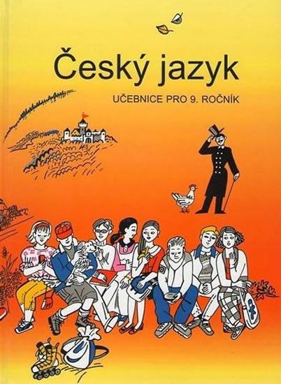 Kniha: Český jazyk - Učebnice pro 9. ročník - Bičíková Vladimíra