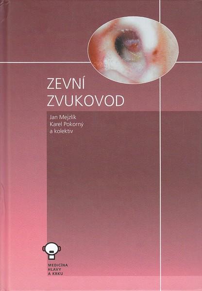 Kniha: Zevní zvukovod - Jan Mejzlík