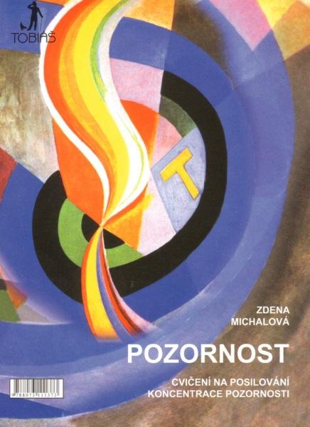 Kniha: Pozornost - Zdena Michalová