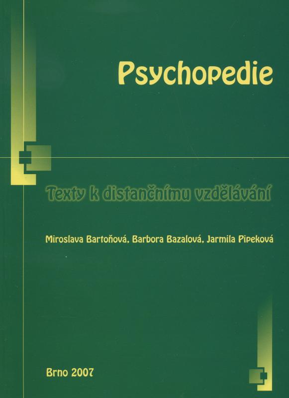 Kniha: Psychopedie - Texty k distančnímu vzdělávání - Miroslava Bartoňová