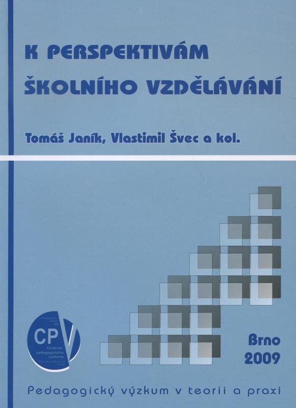 Kniha: K perspektivám školního vzdělávání - Tomáš Janík