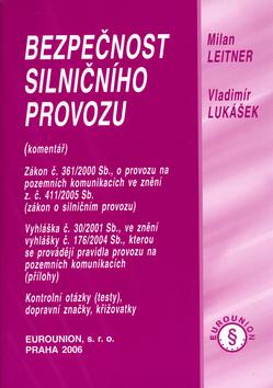 Kniha: Bezpečnost silničního provozu - Vladimír Lukášek; Milan Leitner