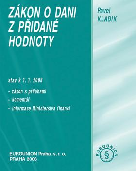 Kniha: Zákon o dani z přidané hodnoty 2008 - Pavel Klabík