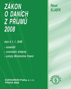 Kniha: Daň z příjmů 2008 - Pavel Klabík